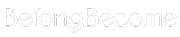 BELOG BECOME
